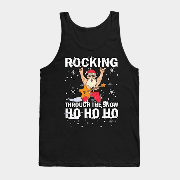 Rocking Through The Snow Santa Rocking Funny Ho Ho Ho Pun Tank Top by alcoshirts